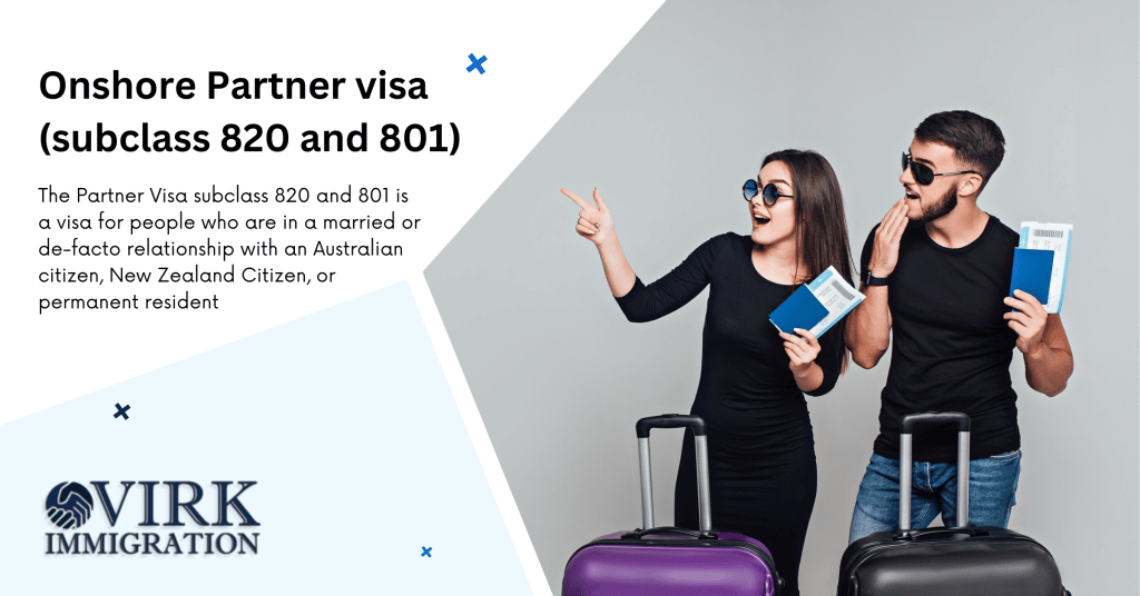 Onshore Partner visa (subclass 820 and 801)